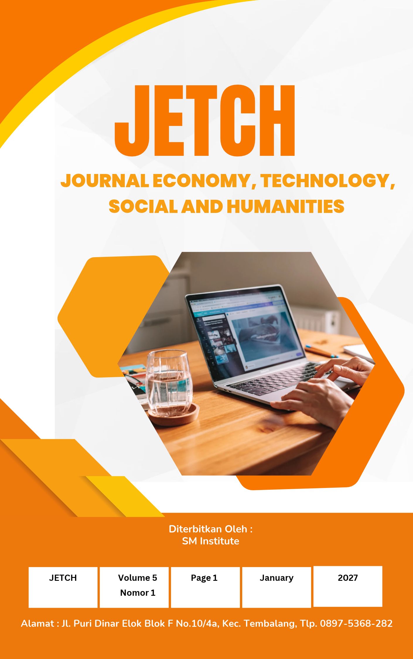 					View Vol. 5 No. 1 (2026): January: Journal Economy, Technology , Social and Humanities (ACCEPTED)
				