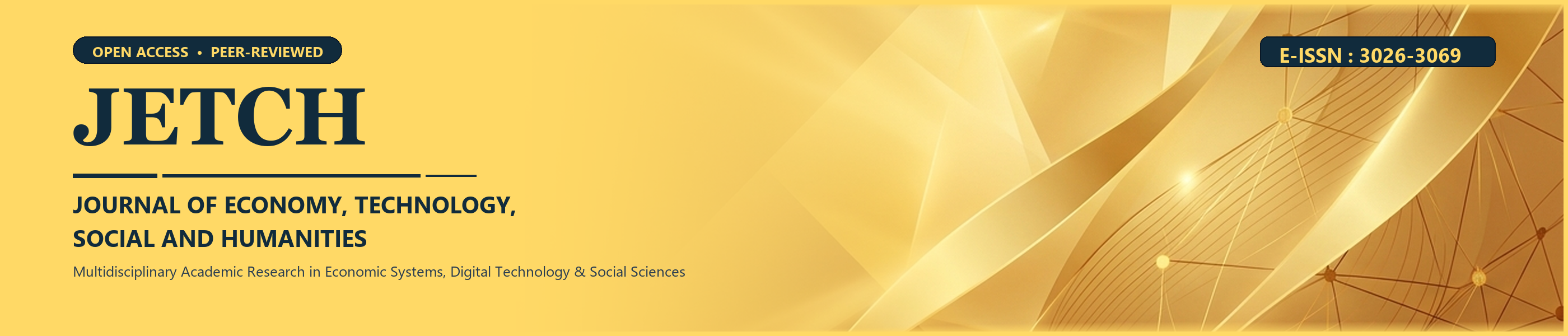 JETCH : Journal of Economy, Technology, Social and Humanities